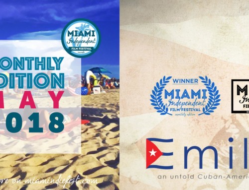 Emilia Documentary a Semi-Finalist for the Miami Independent Film Festival!