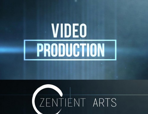 Zentient Arts Video Production
