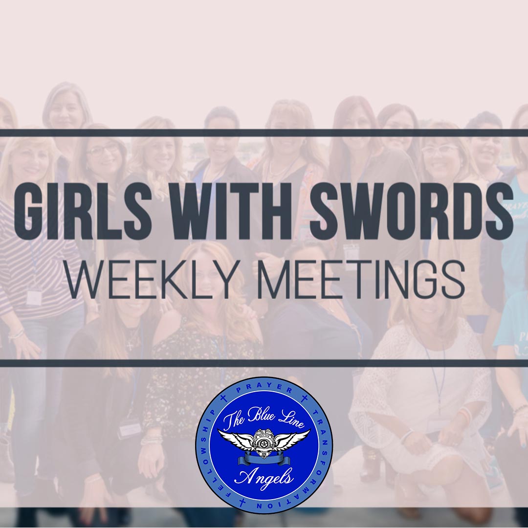 The Blue Line Angels - Girls With Swords (Weekly Meetings)